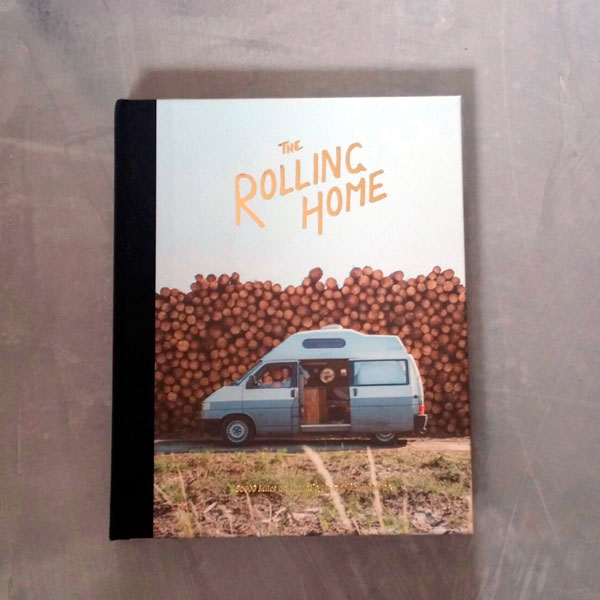 The Rolling Home…un libro de viaje…una imágen de vivir